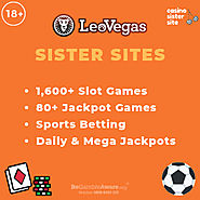Sites like Leo Vegas – Up to £250 free bonus at similar sites.