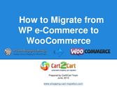 How to Migrate from WP e-Commerce to WooCommerce