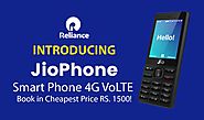 Book Reliance Jio Phone 4G VoLTE in Cheapest Price RS. 1500! - Technology - TTI Trends