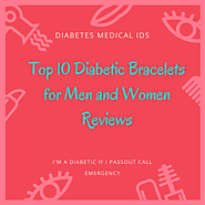 Top 10 Diabetic Bracelets for Men and Women Reviews