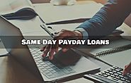 Same Day Payday Loans- Acquire Cash Instantly for Emergency Needs