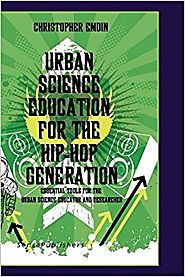 Urban Science Education for the Hip-Hop Generation Paperback – February 24, 2010