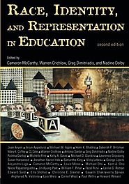 Race, Identity, and Representation in Education (Critical Social Thought)