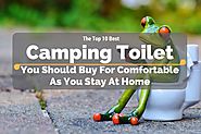 Top 10 Camping Toilet You Should Buy For Comfortable As You Stay At Home » Camping Heaven