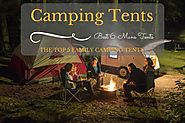 The tops 5 family camping tents