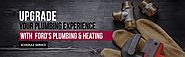 Ford Plumbing & Heating- A Reliable Plumbing Contractor Los Angeles