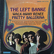 Walk Away Rene Pretty Ballerina (The Left Banke)