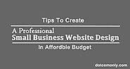 11 Tips to Create affordable Small Business Website Design