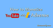 How to Monetize YouTube Videos with Adsense? Ultimate Guide