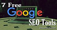 7 Free Google SEO Tools Are So Famous But Why?