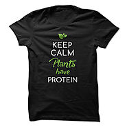 Plants have protein.