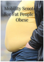 Mobility Scooters For Fat People Or Obese | Hom...