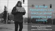 Brad Farris: What Panhandlers Can Teach You About Content Marketing