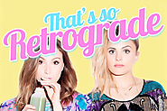 That's So Retrograde