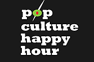 Pop Culture Happy Hour