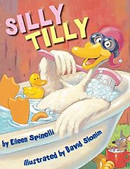 Silly Tilly by Eileen Spinelli