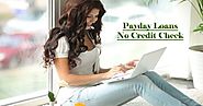 Payday Loans with No Credit Check Option Easily Available