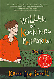 Caroline Adderson picks Kerry Lee Powell’s "Willem de Kooning’s Paintbrush"