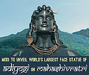 Modi To Unveil World's Largest Face Statue Of Adiyogi On Mahashivratri