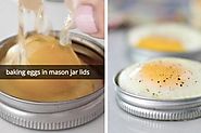 14 Genius Ways To Cook With Mason Jars You'll Actually Want To Try