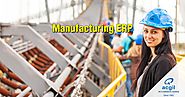Step by Step Guide To get the benefits of Manufacturing ERP 2019