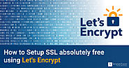 How to Setup SSL absolutely free using Let's Encrypt