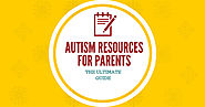 The Ultimate New Guide to Autism Resources for Parents