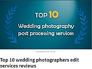 Outsourcing to best wedding photo editing services