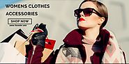 Female Accessories and Fashion Clothes For Women
