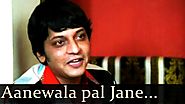 Golmaal - Aane Wala Pal Jane Wala Hai - Kishore Kumar