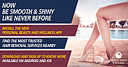 Hair Removal Service - Personal Beauty Wellness Salon Appointment Booking App
