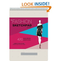 The Fashion Sketchpad: 420 Figure Templates for Designing Looks