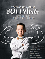 Standing Up Against Bullying - Helping Our Kids See How They Can Make a Difference