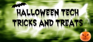 10 Unique Halloween Tech Tricks and Treats!