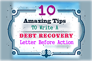 10 Amazing Tips to Write a Debt Recovery Letter before Action