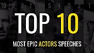 Top 10 Most Epic Inspiring Speeches by Actors | Goalcast