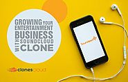 Growing your entertainment business with SoundCloud Clone