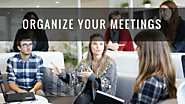 Organize Your Meetings