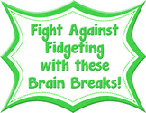 A Turn to Learn: Fight Against Fidgeting!