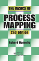 The Basics of Process Mapping, 2nd Edition