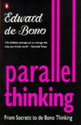 Parallel Thinking: From Socratic Thinking to De Bono Thinking