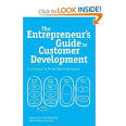 The Entrepreneur's Guide to Customer Development - Brant Cooper, Patrick Vlaskovits [8/10]