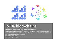 Blockchains and IoT. Input for debate.