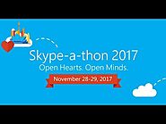 Skypeathon 2017: Open Hearts. Open Minds.