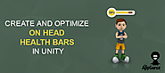 Create and Optimize On Head Health Bars in Unity