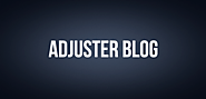 Adjuster Blog | Insurance Claim Resource | Claims Adjuster Career Help