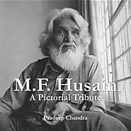 M.F. Husain: A Pictorial Tribute
