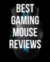 Best Gaming Mouse Reviews, Ratings, and Comparisons