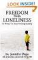 Amazon.com: Freedom From Loneliness: 52 Ways To Stop Feeling Lonely eBook: Jennifer Page: Kindle Store
