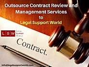 Legal Contract Review and Management Outsourcing Services to Law Frms and Businesses